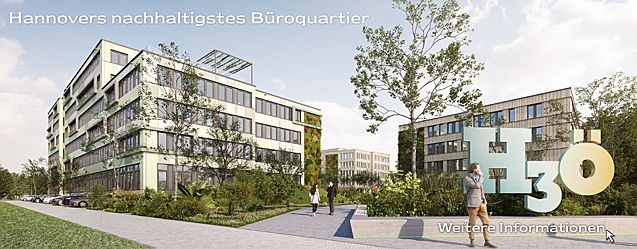  Hannover
- H3ö - Der Vorreiter bei Nachhaltigkeit im Gewerbeimmobiliensegment