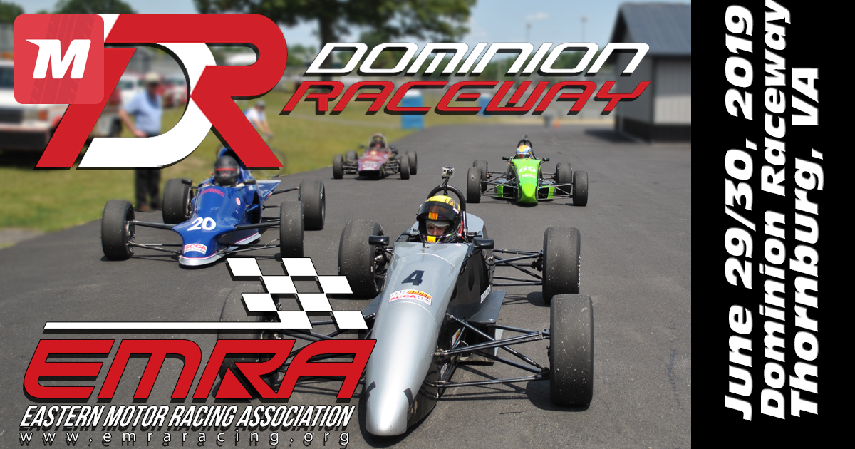 EMRA Dominion Raceway info on Jun 29 2019 (494491) MotorsportReg com