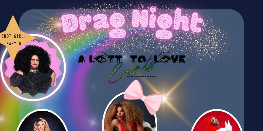 ATL PRIDE WEEK DRAG NIGHT! promotional image