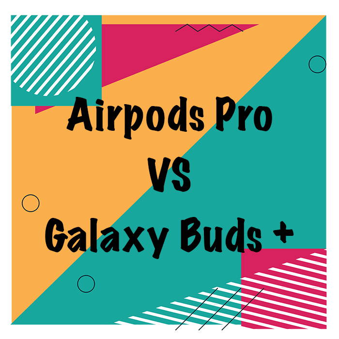 comparatif airpods pro vs samsung galaxy buds