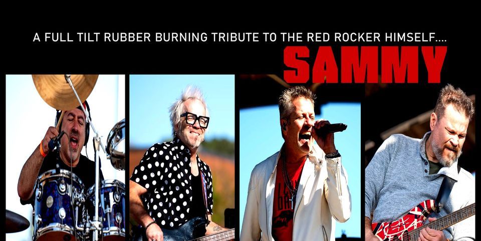 Sammy (A Full Tilt Rubber Burning Tribute to Sammy Hagar) promotional image
