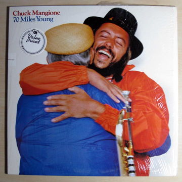 Chuck Mangione - 70 Miles Young 1982 EX+ Vinyl LP Rob L...