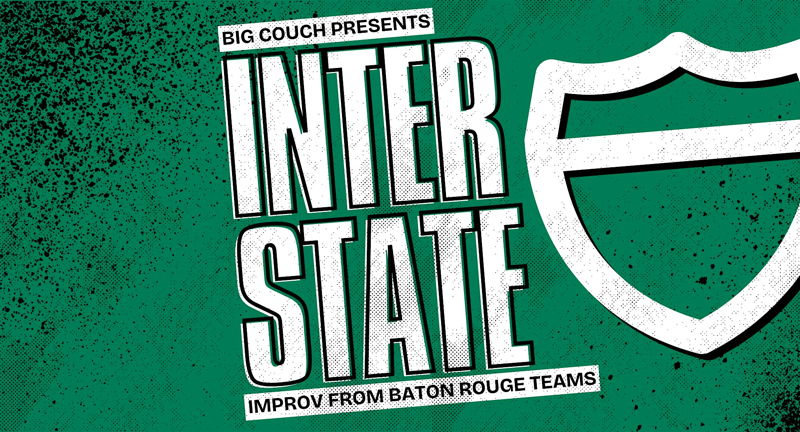 Interstate Improv Comedy from Baton Rouge to New Orleans