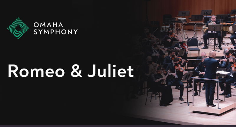 Omaha Symphony Romeo & Juliet
