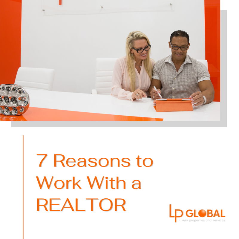 featured image for story, 7 Reasons to Work With a REALTOR
