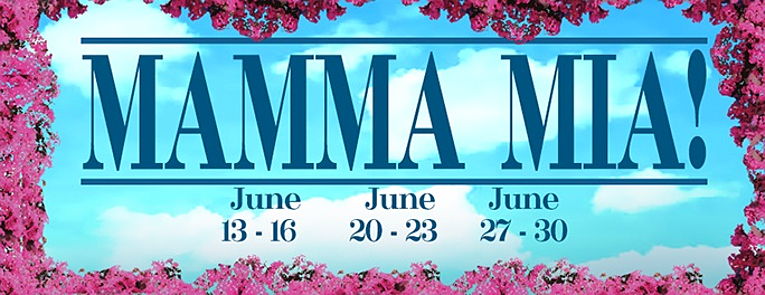 Poster for Mamma Mia with dates