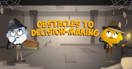 Obstacles to Decision-Making image