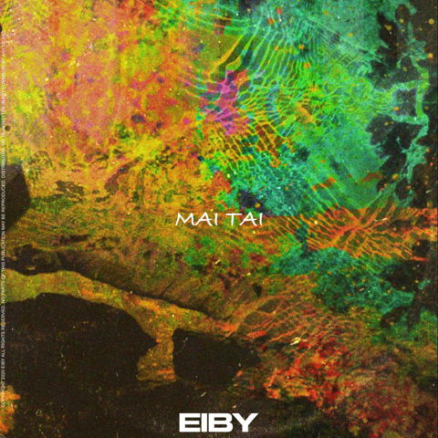 Eiby MAI TAI cover artwork