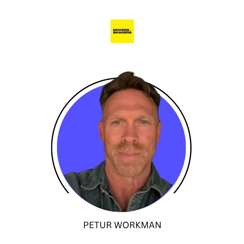 Petur Workman - Movers+Shakers | LinkedIn