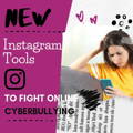 new_instagram_tools_to_fight_online_cyberbullying