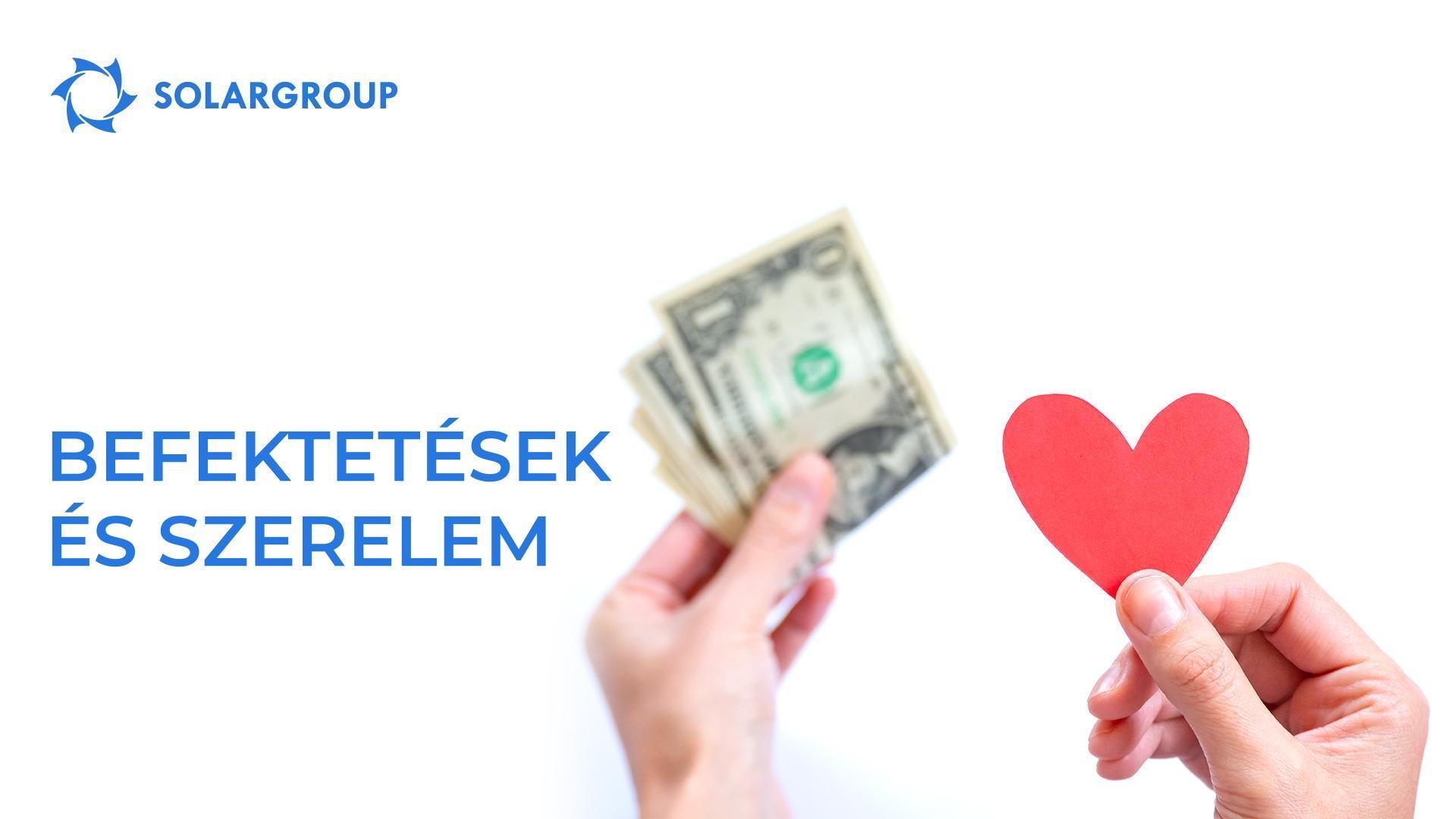 Befektetések és szerelem