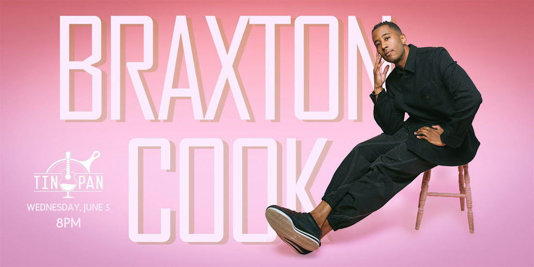 Braxton Cook at The Tin Pan promotional image