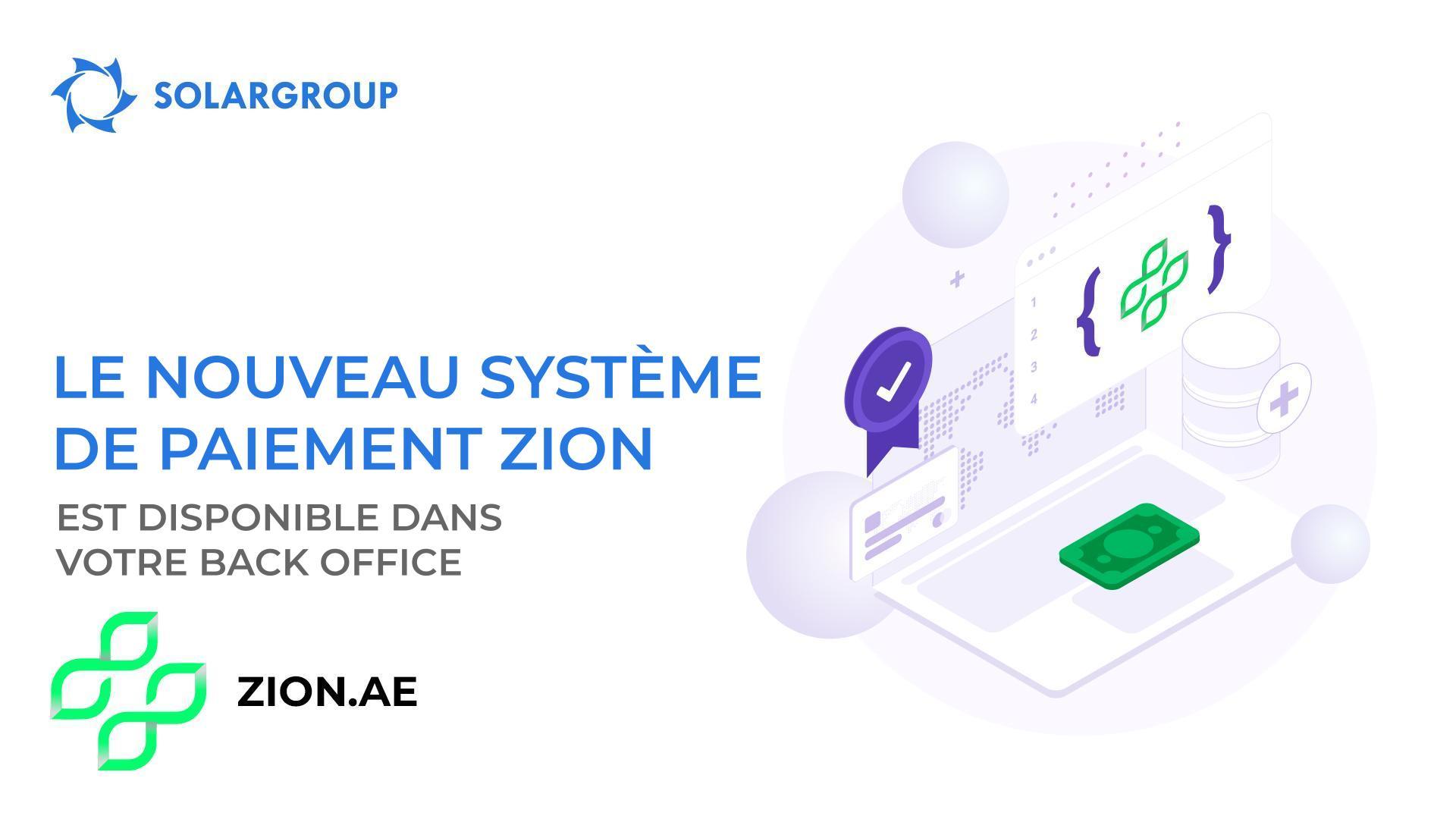 Le nouveau système de paiement Zion est disponible dans le back office