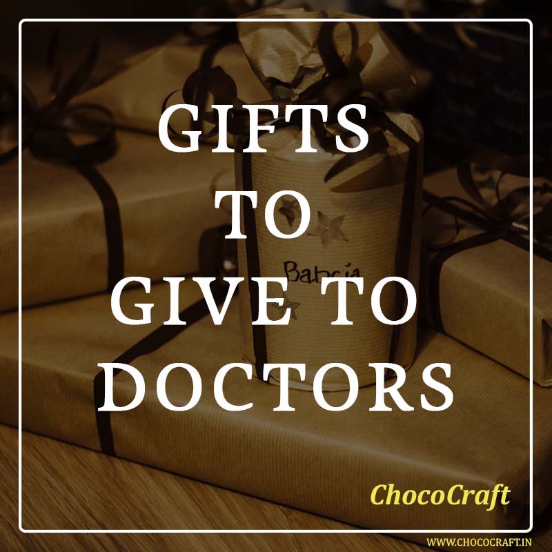 Gifts to give to Doctors