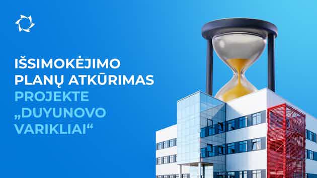 Atšauktų išsimokėjimų planų atkūrimas galioja iki PKTB „Sovelmash“ paleidimo
