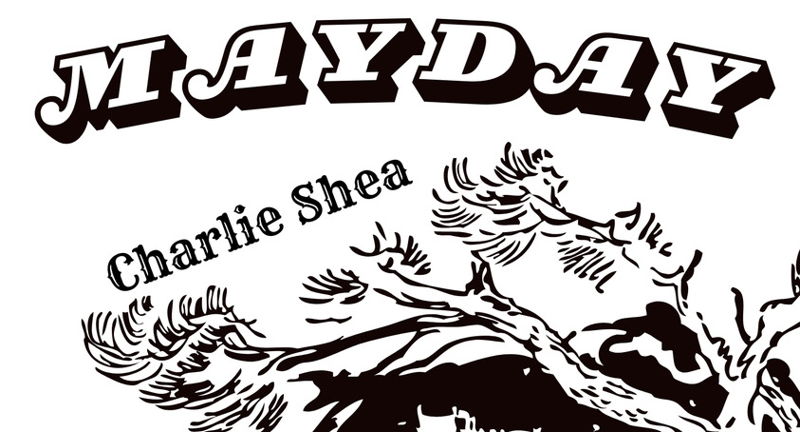 LIVE @ SuperFly: MayDay w/ Charlie Shea