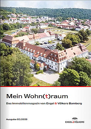  Bamberg
- Mein Wohn(t)raum
Das Immobilienmagazin von Engel & Völkers Bamberg
