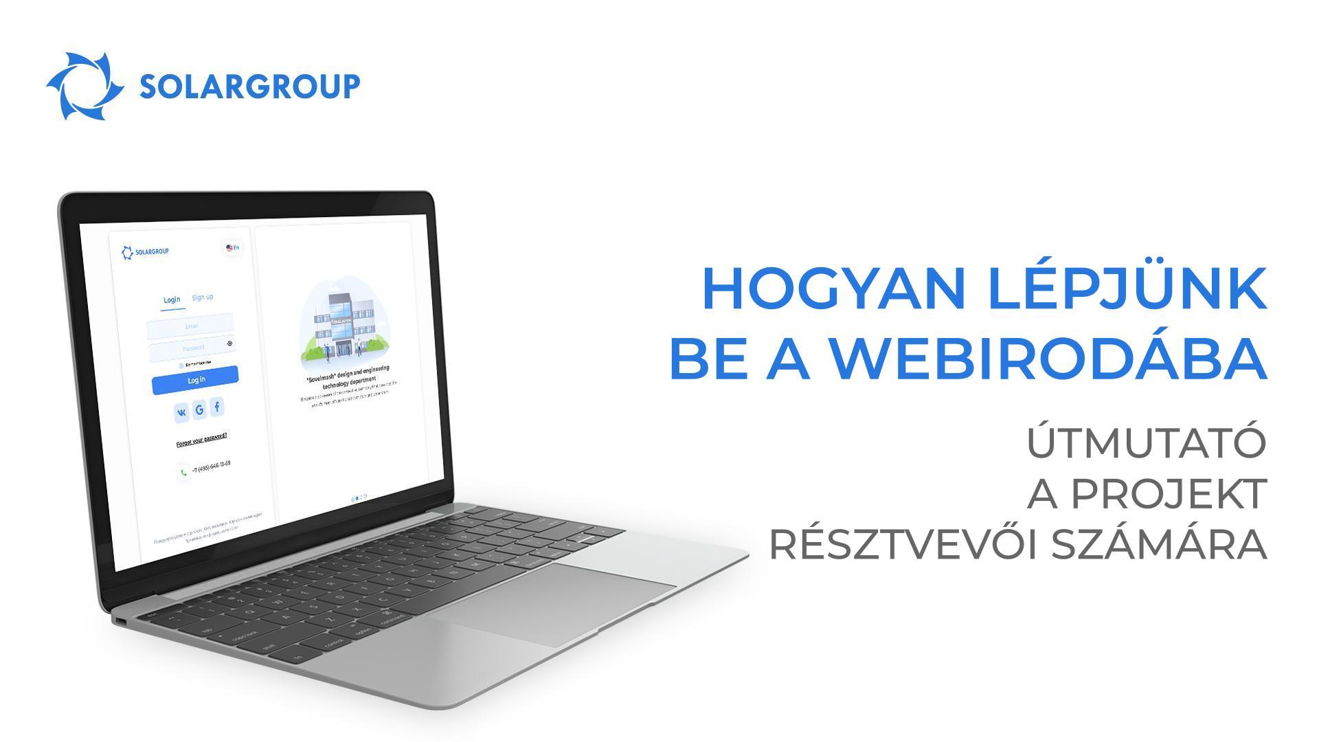 Hogyan lépjünk be a webirodába: útmutató a projekt résztvevői számára