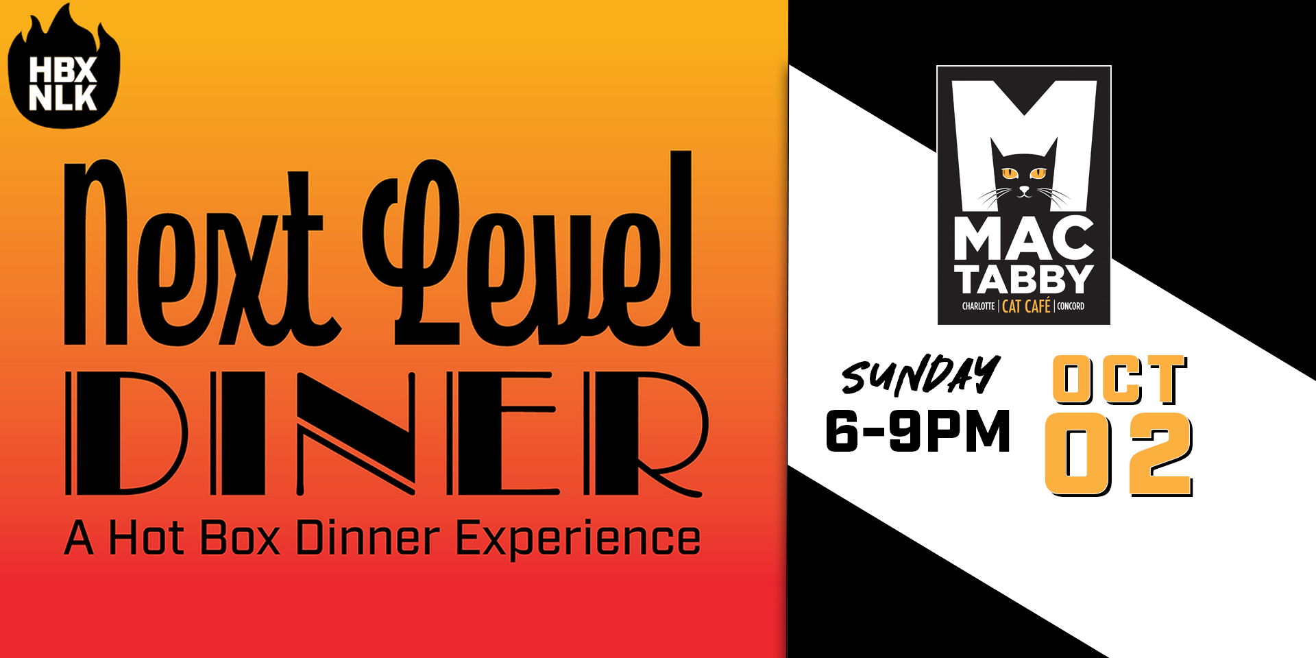 Hot Box Next Level Kitchen Presents: Next Level Diner at Mac Tabby promotional image