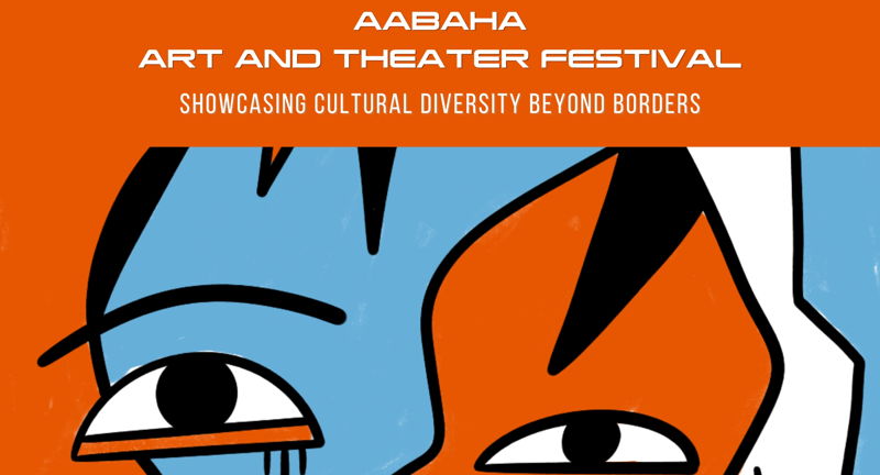 Aabaha Art and Theater Festival 2026