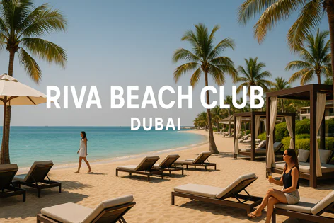 Sunny Dubai beach club with lounge chairs, cabanas, palm trees, and turquoise water, featuring a woman walking and another relaxing with a drink.