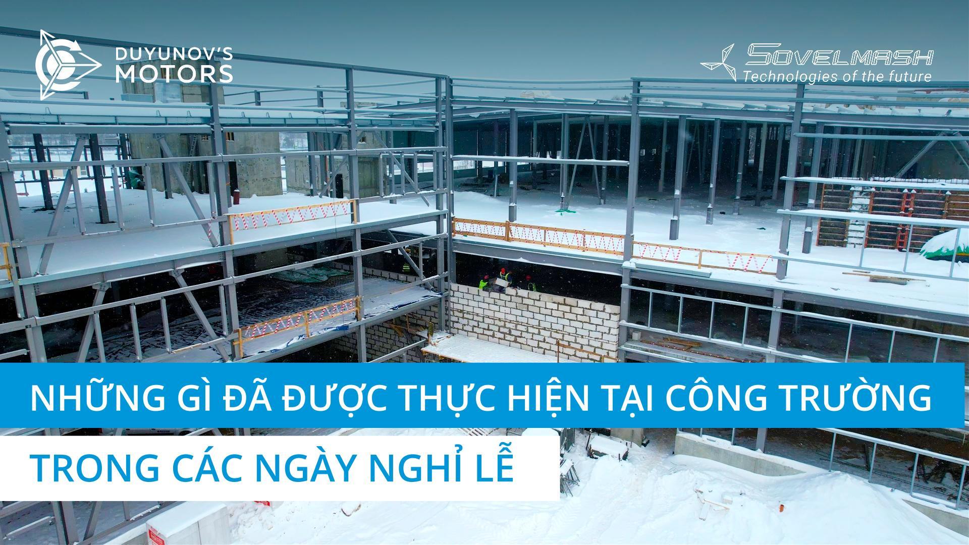 Những gì đã được thực hiện tại công trường trong các ngày nghỉ lễ | Ngày 217