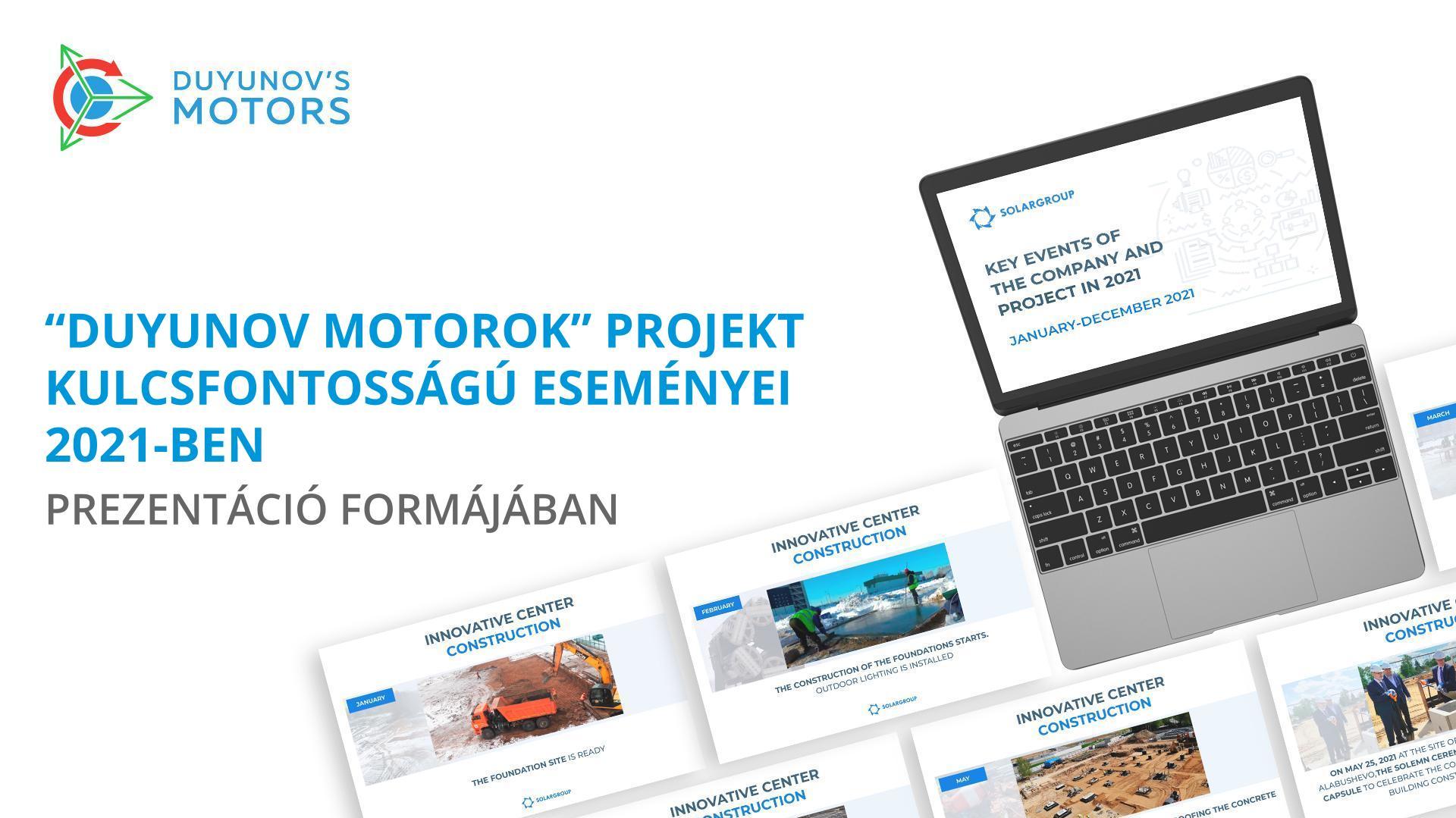 A „Duyunov Motorok" projekt kulcsfontosságú eseményei 2021-ben prezentáció formájában