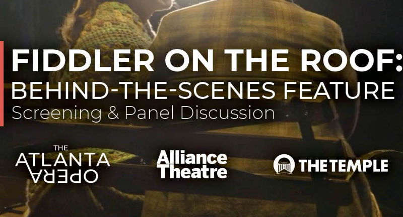 Fiddler on the Roof: A Behind-the-Scenes Feature Screening & Panel Discussion