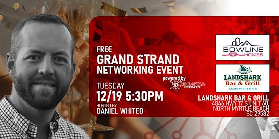 Free Grand Strand Networking Event powered by Rockstar Connect (December) promotional image