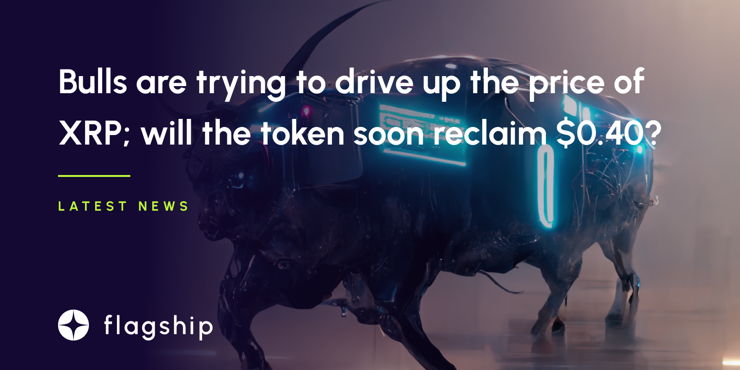 Bulls are trying to drive up the price of XRP; will Ripple's token soon reclaim $0.40?