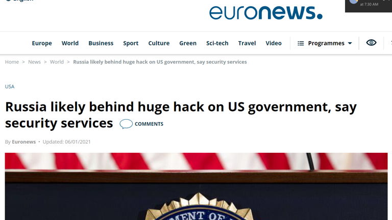 News cover Russia likely behind huge hack on US government, say security services | Euronews 