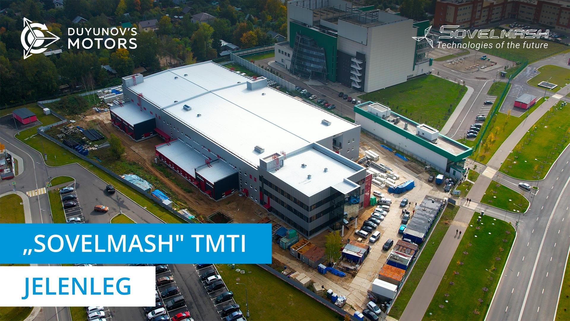„Sovelmash" TMTI jelenleg