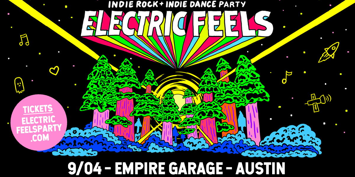 Electric Feels (Indie Rock + Indie Dance Party) at Empire Garage 9/4 promotional image