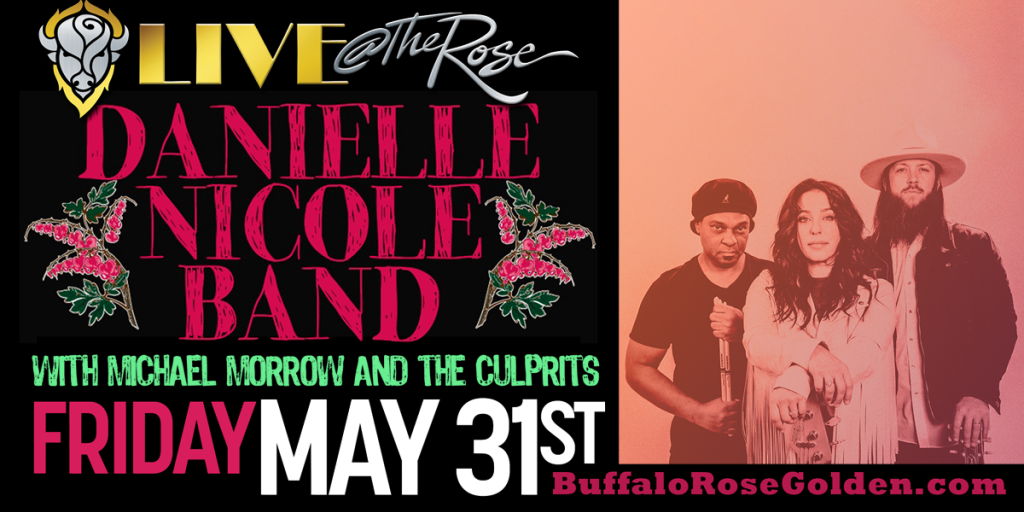 Live @ The Rose - Danielle Nicole Band with Michael Morrow And The Culprits promotional image