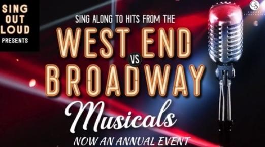 WEST END Vs BROADWAY HITS FROM MUSICALS - Sing your heart out - Tickets