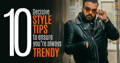 Trendy Style Tips