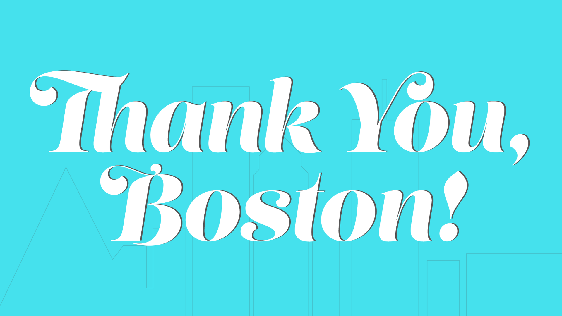 Featured image for Thank You, Boston!