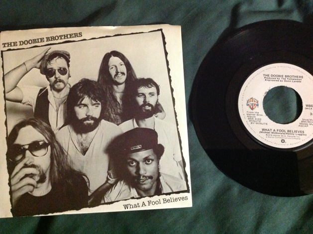 Doobie Brothers - What A Fool Believes 45 With Sleeve