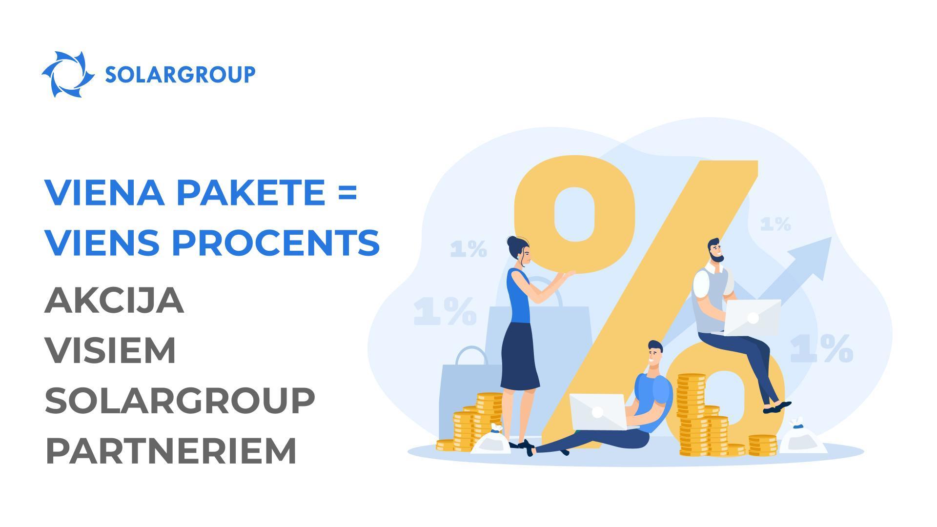 "1 pakete = 1 procents": jauna akcija visiem SOLARGROUP partneriem