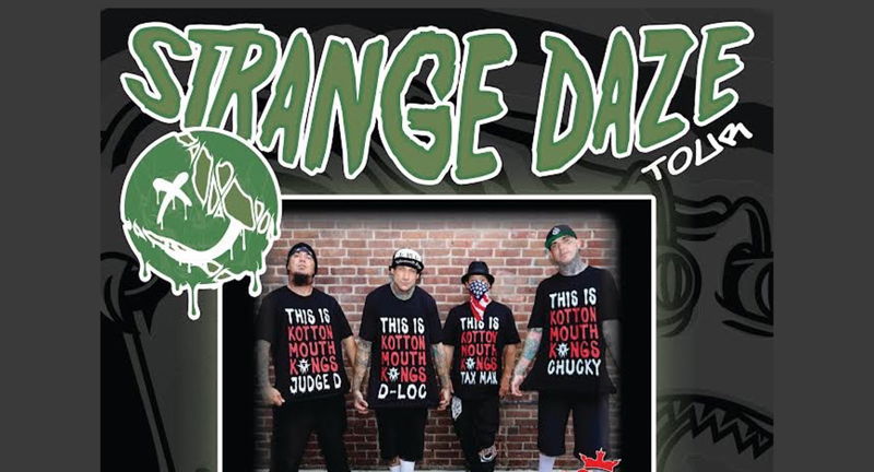 "Strange Daze Tour w/ Kottonmouth Kings + Rehab +  Scotty Austin"