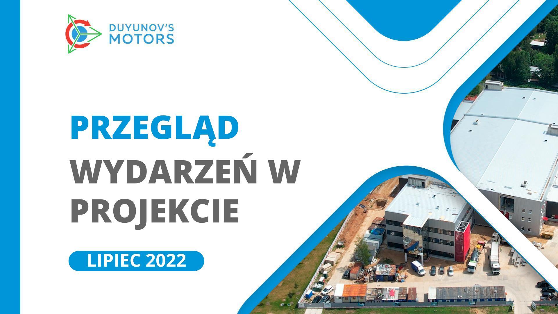 Kluczowe wydarzenia w projekcie: przegląd lipca