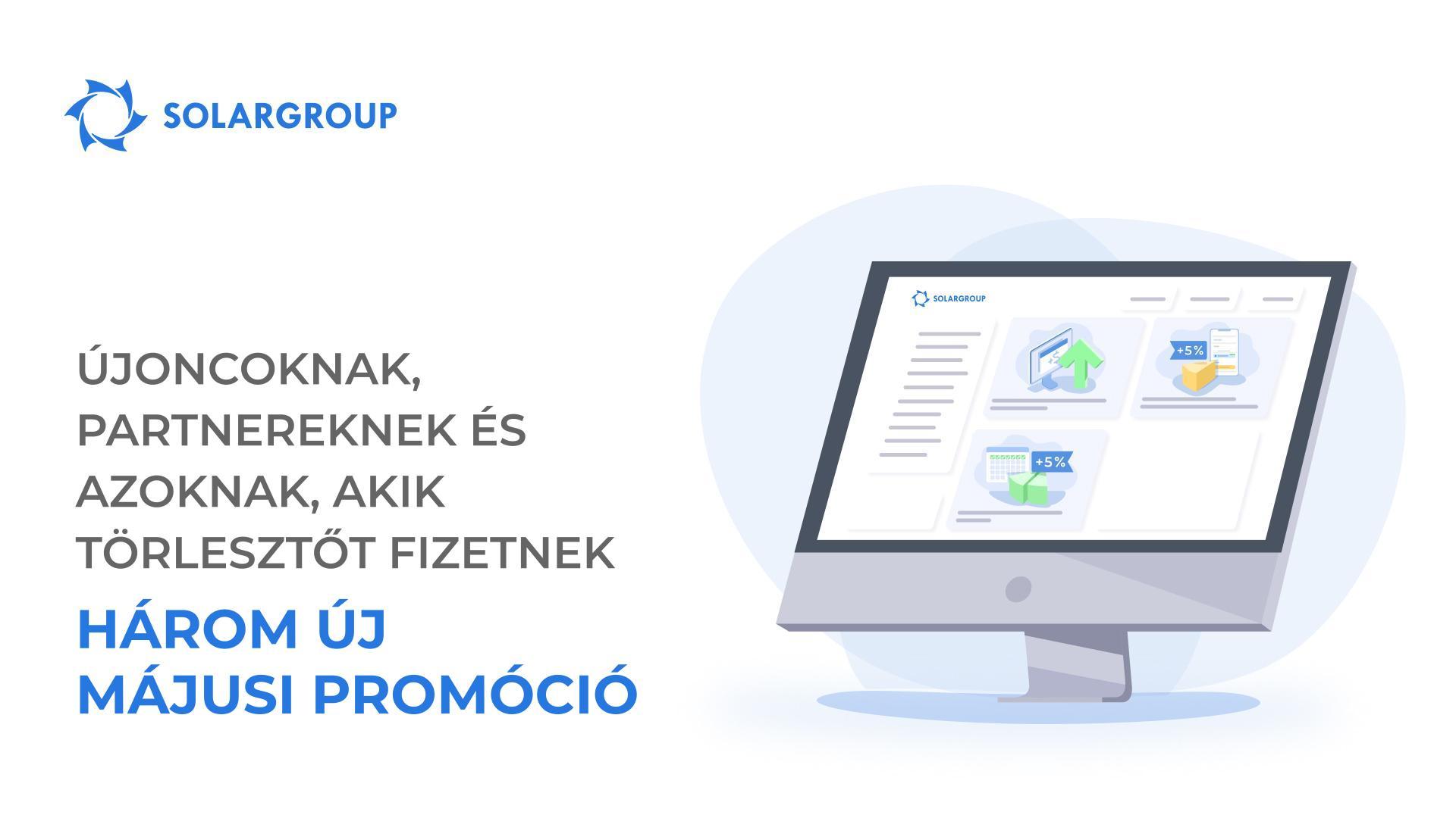 Újoncoknak, partnereknek és a részletfizetőknek: három új promóció májusban