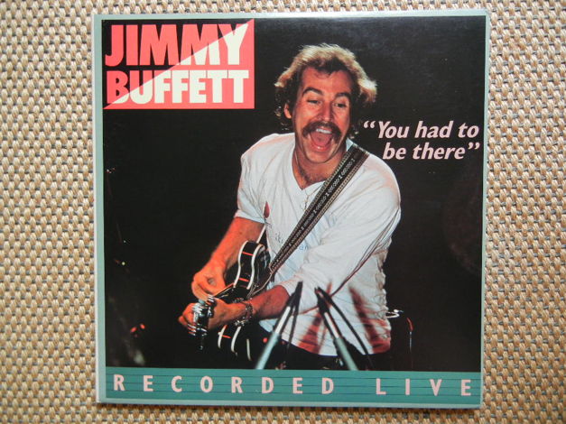 JIMMY BUFFETT/ - YOU HAD TO BE THERE (Recorded Live)/ A...