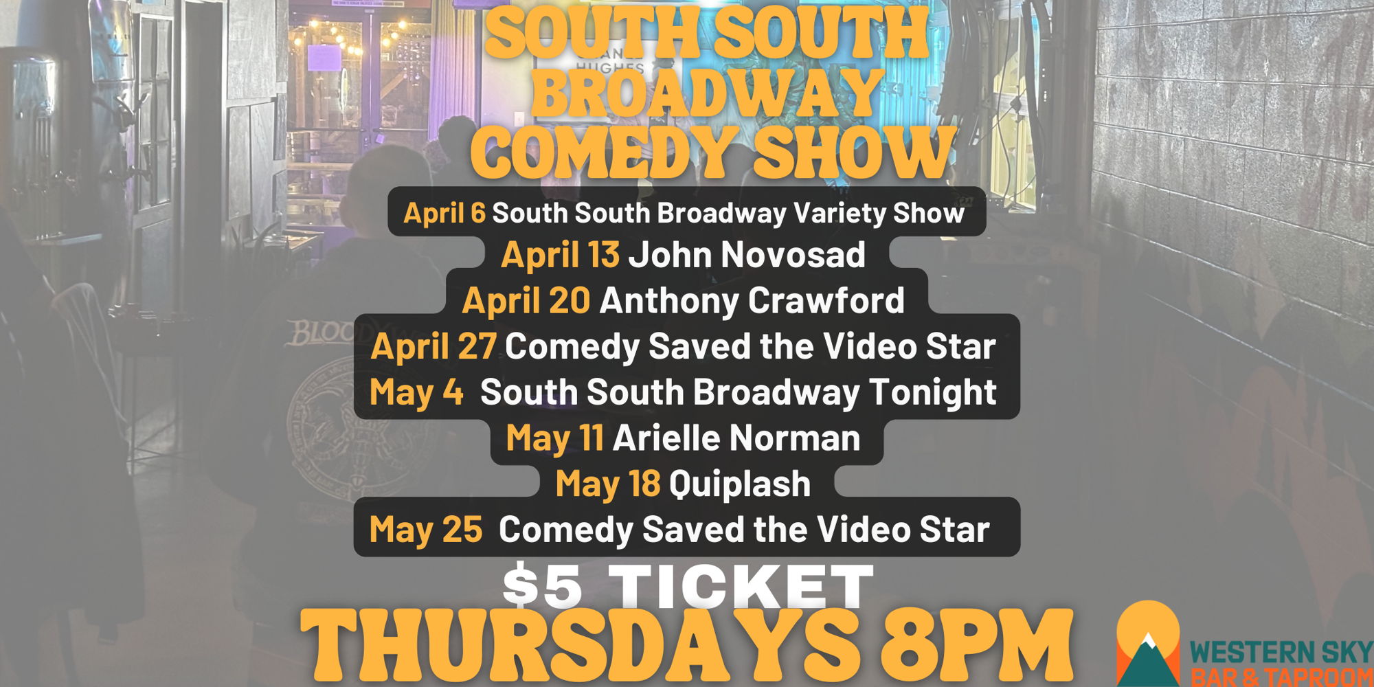 South South Broadway Comedy Show promotional image
