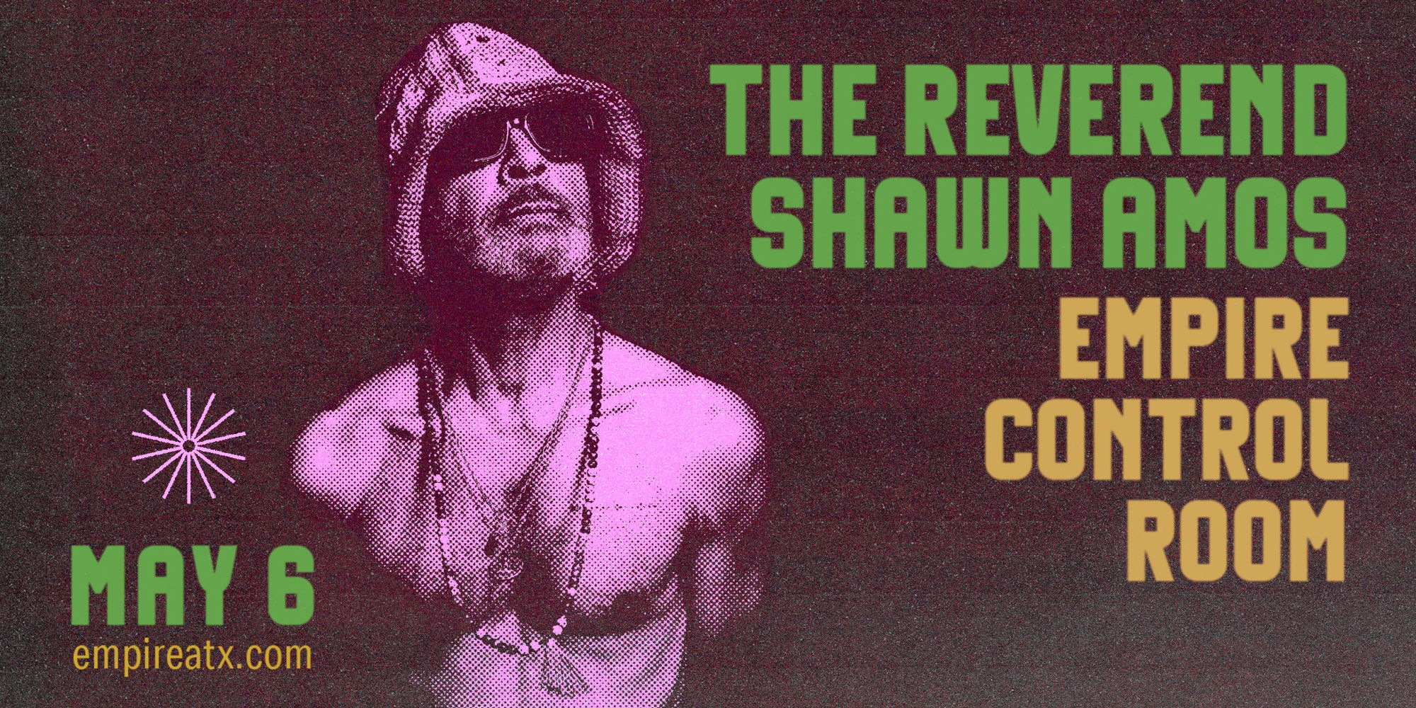 Empire Presents: The Reverend Shawn Amos at Empire Garage 5/6 promotional image