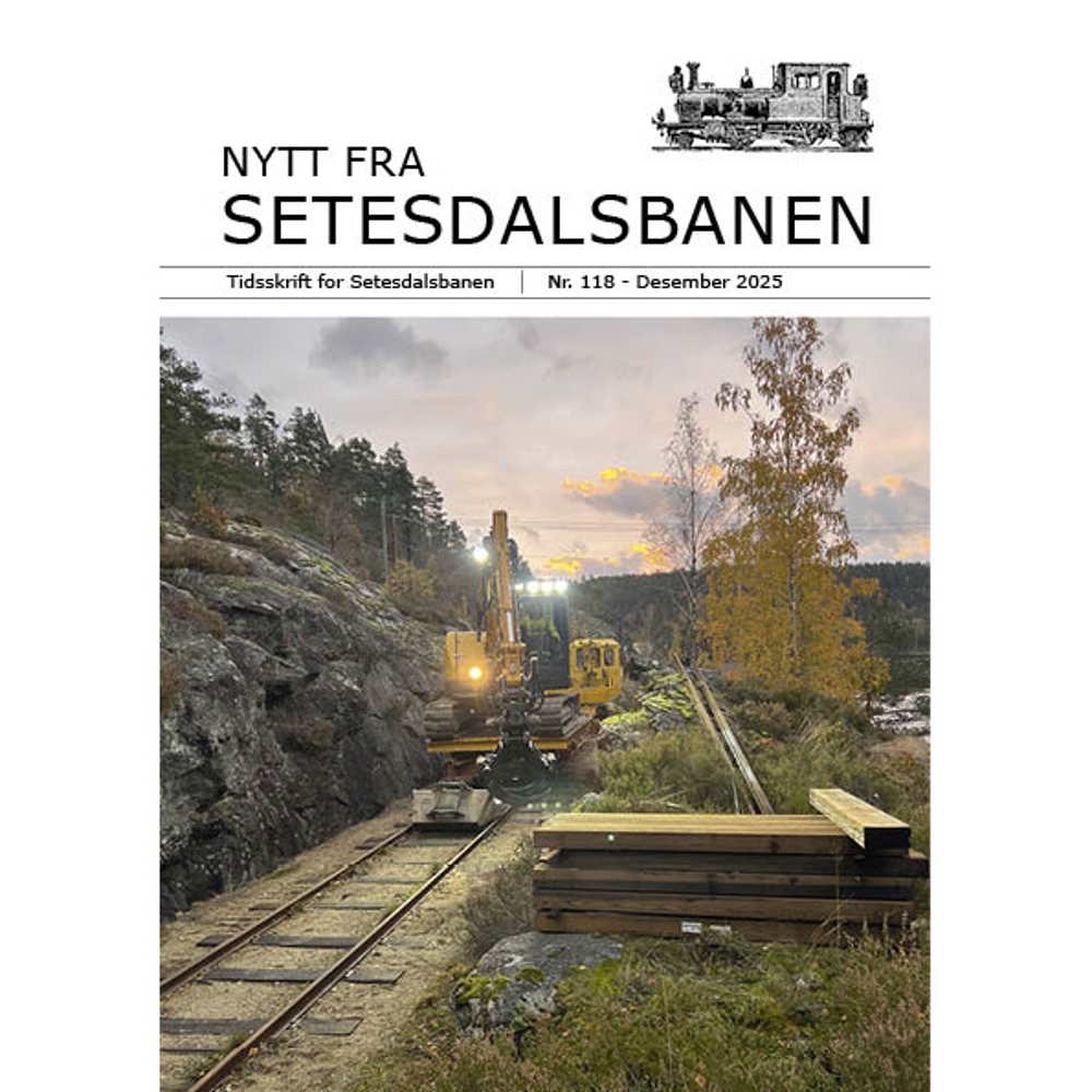 Nytt fra Setesdalsbanen (NfS) - 118 - Desember 2025