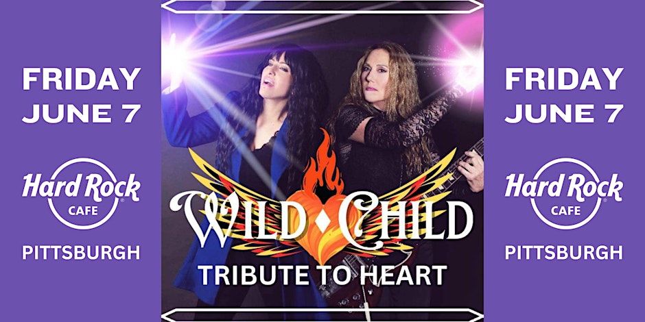 Wild Child (Tribute to Heart) promotional image