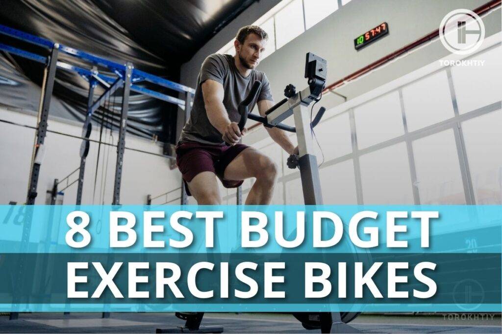 8 Best Budget Exercise Bikes in 2024 Torokhtiy Weightlifting