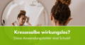 kressesalbe anwendungsfehler