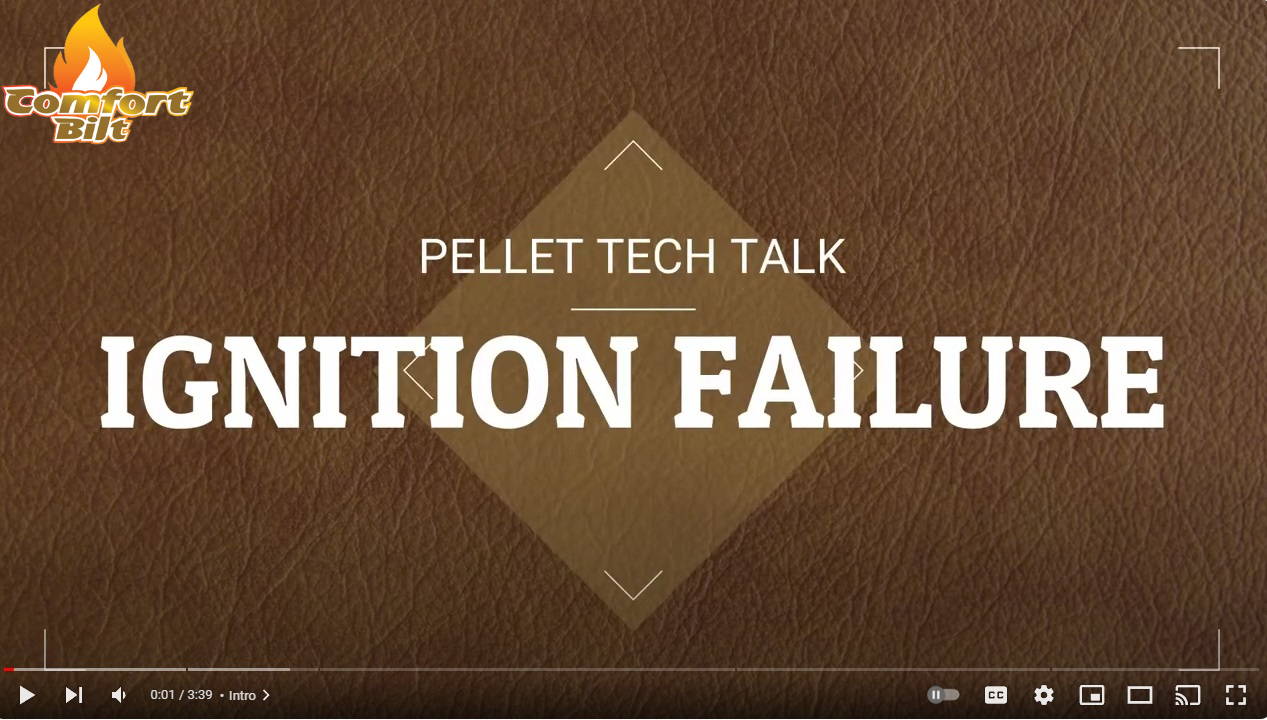 Comfortbilt Pellet Stove Ignition Failure Video Link